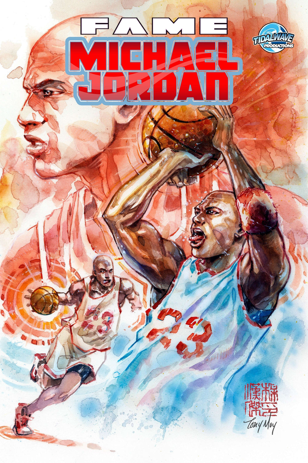FAME MICHAEL JORDAN UNKNOWN COMICS TONY MOY EXCLUSIVE  VAR (05/29/2024) CLOUDANIMESTUDIO
