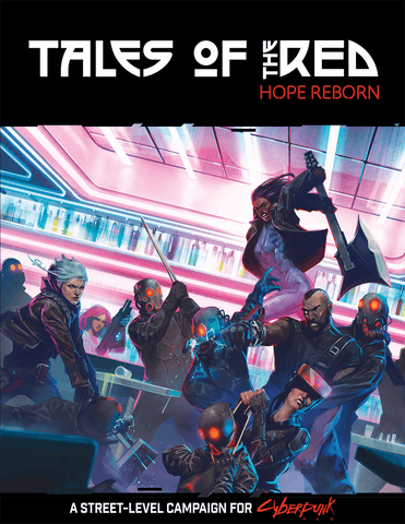 Cyberpunk RED: Tales of the Red - Hope Reborn CLOUDANIMESTUDIO
