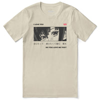 I Love You T-Shirt