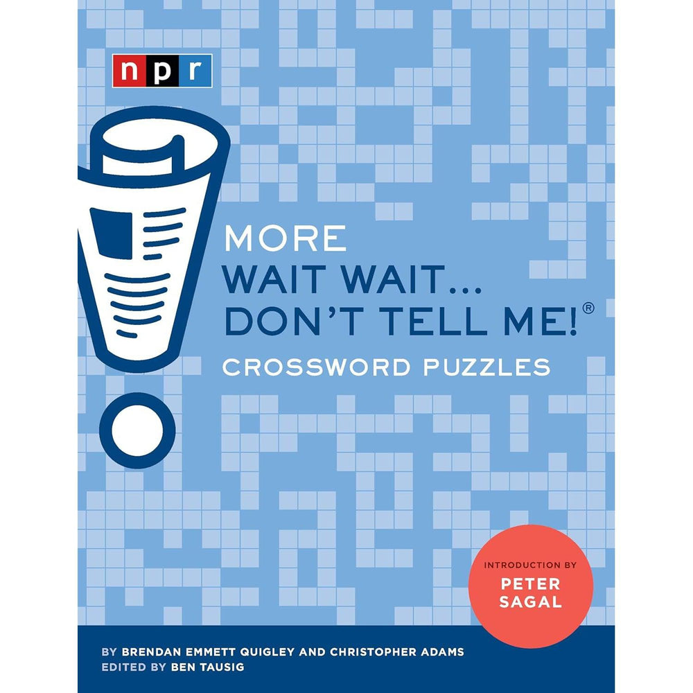 More Wait Wait...Don't Tell Me! Crossword Puzzles Book Chronicle