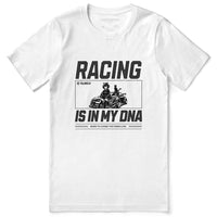 Racing Is In My DNA Car T-Shirt CLOUDANIMESTUDIO
